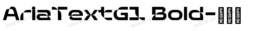 AriaTextG1 Bold字体转换 AriaTextG1 Bold字体转换